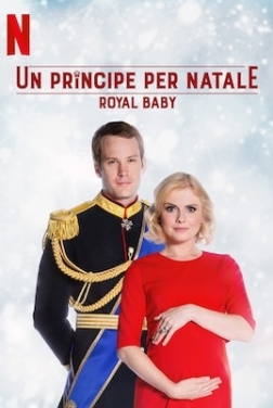 Un principe per Natale: Royal Baby (2019)