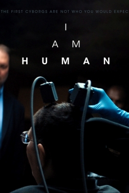 I Am Human (Sono umano) (2019)
