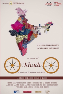 La ruota del Khadi: l'ordito e la trama dell'India (2020)
