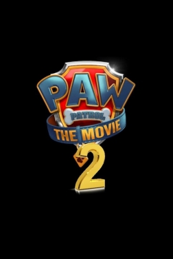 Paw Patrol: Il film 2 (2023)
