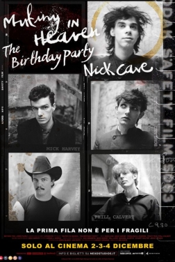 Nick Cave Mutiny in Heaven: The Birthday Party (2023)